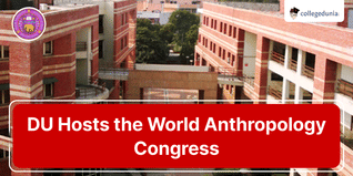 DU Hosting the World Anthropology Congress from October 14; Check Details Here